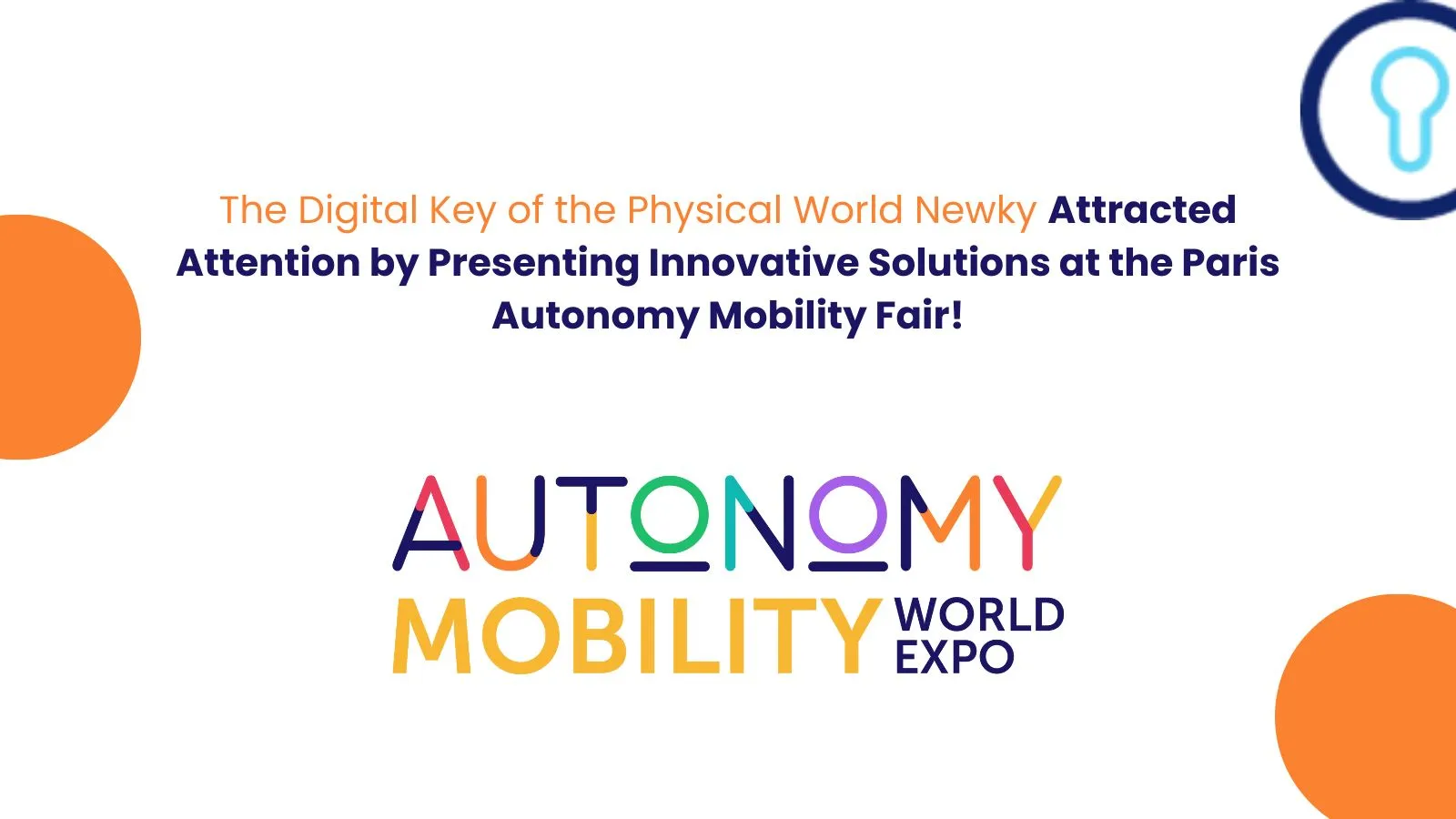 Newky, Attracted Attention by Offering Innovative Solutions at Paris Autonomy Mobility Fair